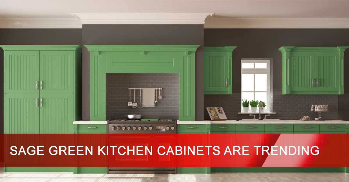 Custom kitchen design, remodeling - Sage Green Kitchen Cabinets Are Trending | C and J Wood Design